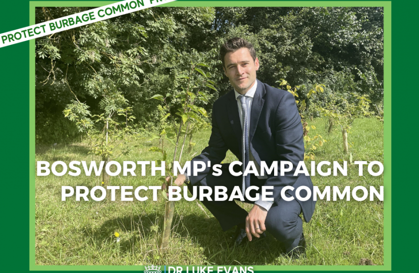 Dr Luke Evans MP's campaign to protect Burbage Common